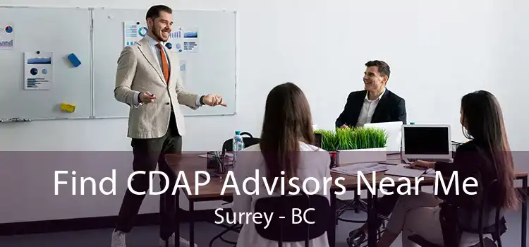 Find CDAP Advisors Near Me Surrey - BC
